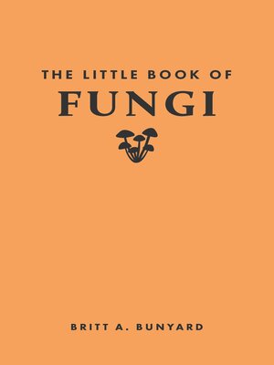 cover image of The Little Book of Fungi